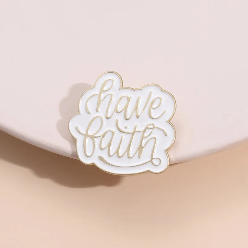 Have Faith Pin