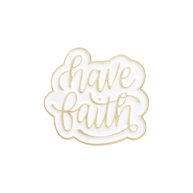 Have Faith Pin