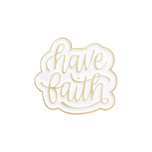 Have Faith Pin