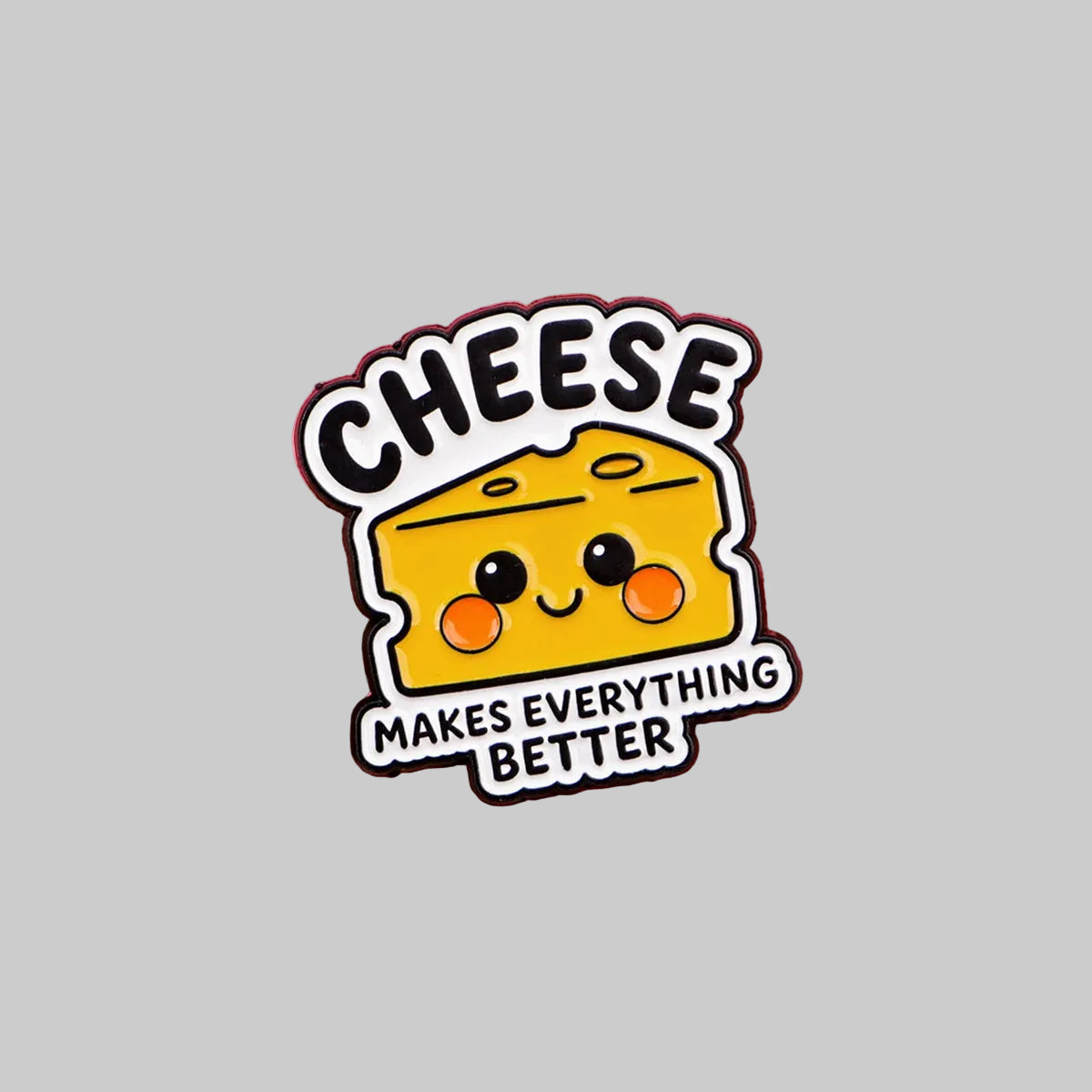 Cheese Quote Pin