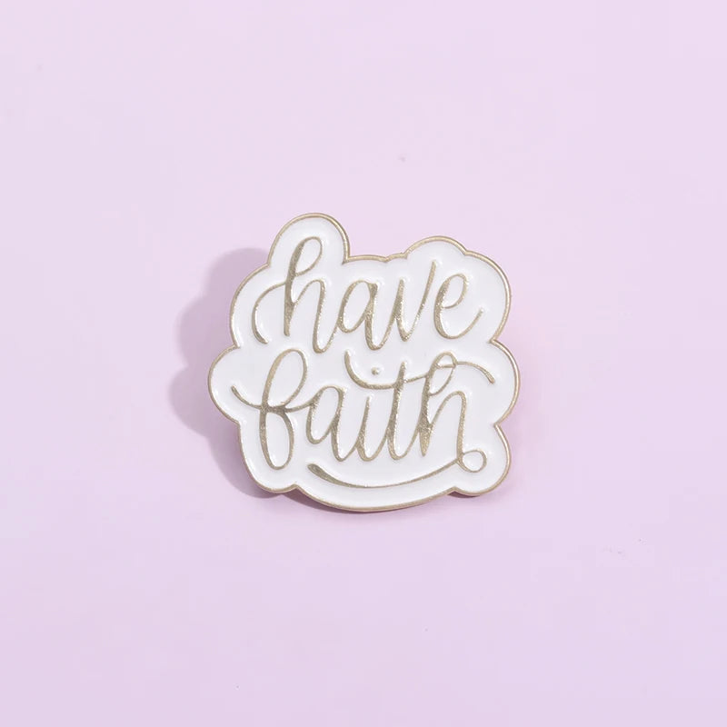 Have Faith Pin